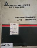 Allis-Chalmers-Allis-Chalmers Lift Trucks – Maintenance and Repair ManuaL, Model: ACC 100- ACC 100-01